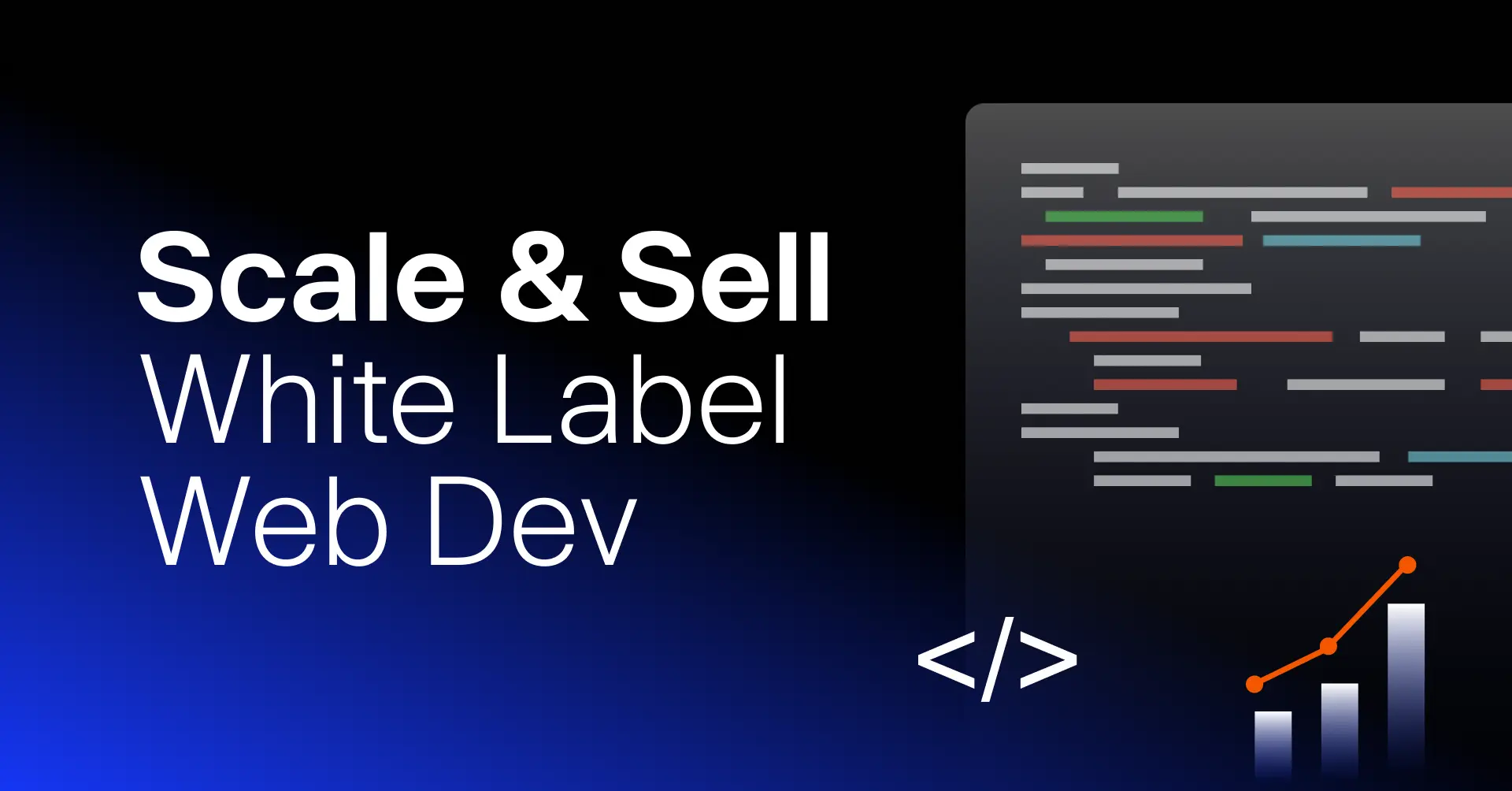 How to Profitably Sell White Label Web Development and Scale Your Agency Without Hiring - E2M